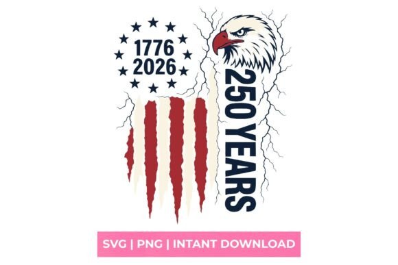 250 Years America Semiquincentennial Eag Graphics for T-Shirt Designs