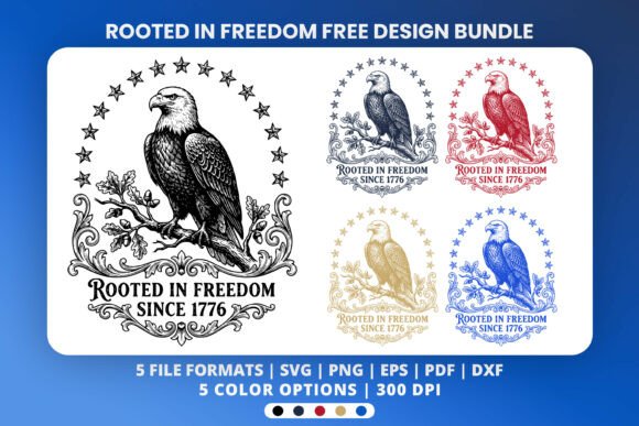 250th Anniversary Rooted in Freedom SVG: Graphics for T-Shirt Designs