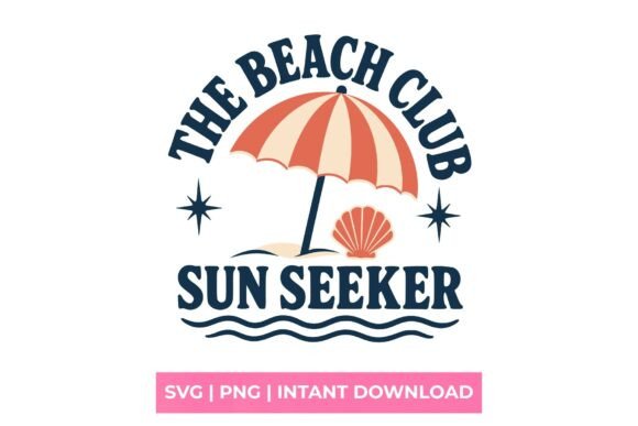 Beach Club Sun Seeker SVG: Graphics for T-Shirt Designs