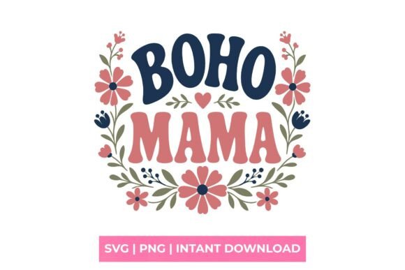 Boho Mama Floral Wreath SVG for Graphics and T-Shirt Designs