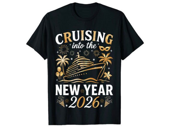 Cruise Trip New Year 2026 T-Shirt Graphics