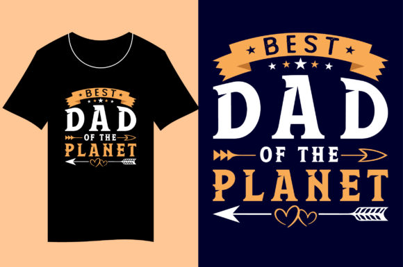 Dad T-Shirt Best Dad Planet Graphics & Print Templates