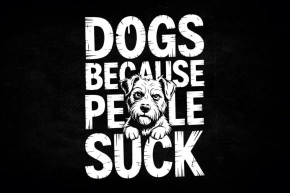 Dogs Because People Suck: Graphics for Crafts