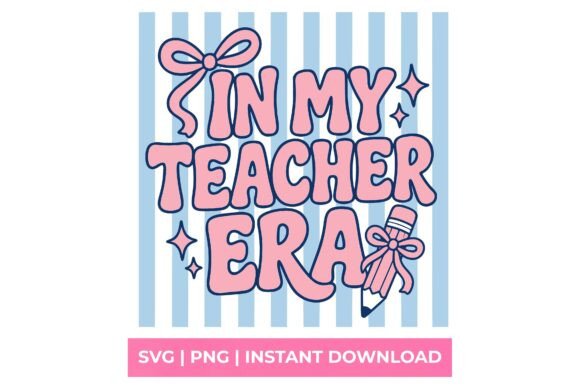 Review: In My Teacher Era Coquette Bow SVG
