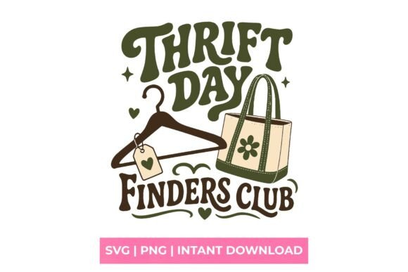 Thrift Day Finders Club SVG for Graphics & T-Shirt Designs